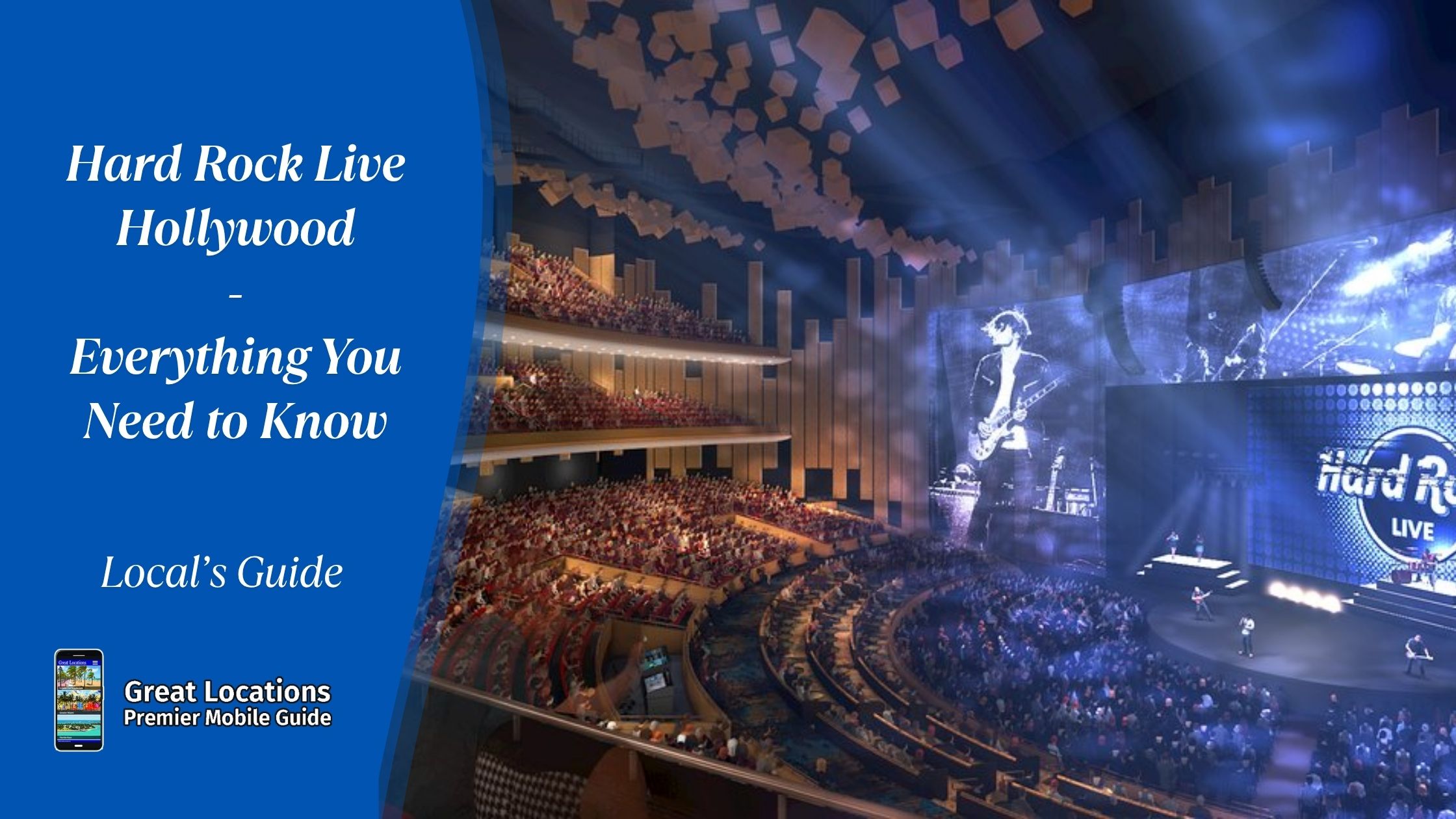 Hard Rock Live Hollywood - Everything You Need to Know Before You Go