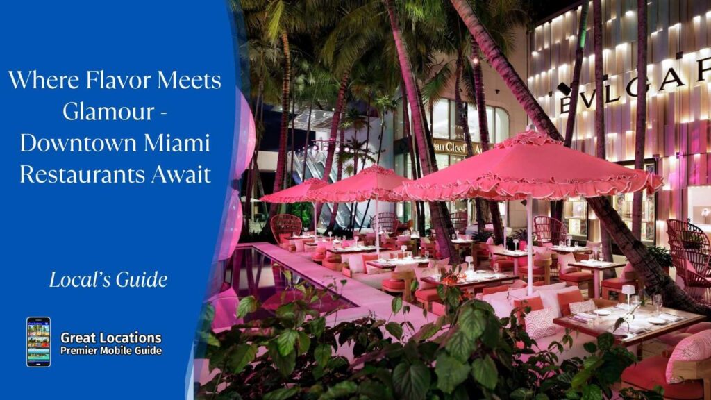 Downtown Miami restaurants