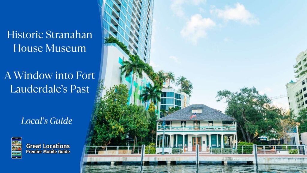 Historic Stranahan House Museum