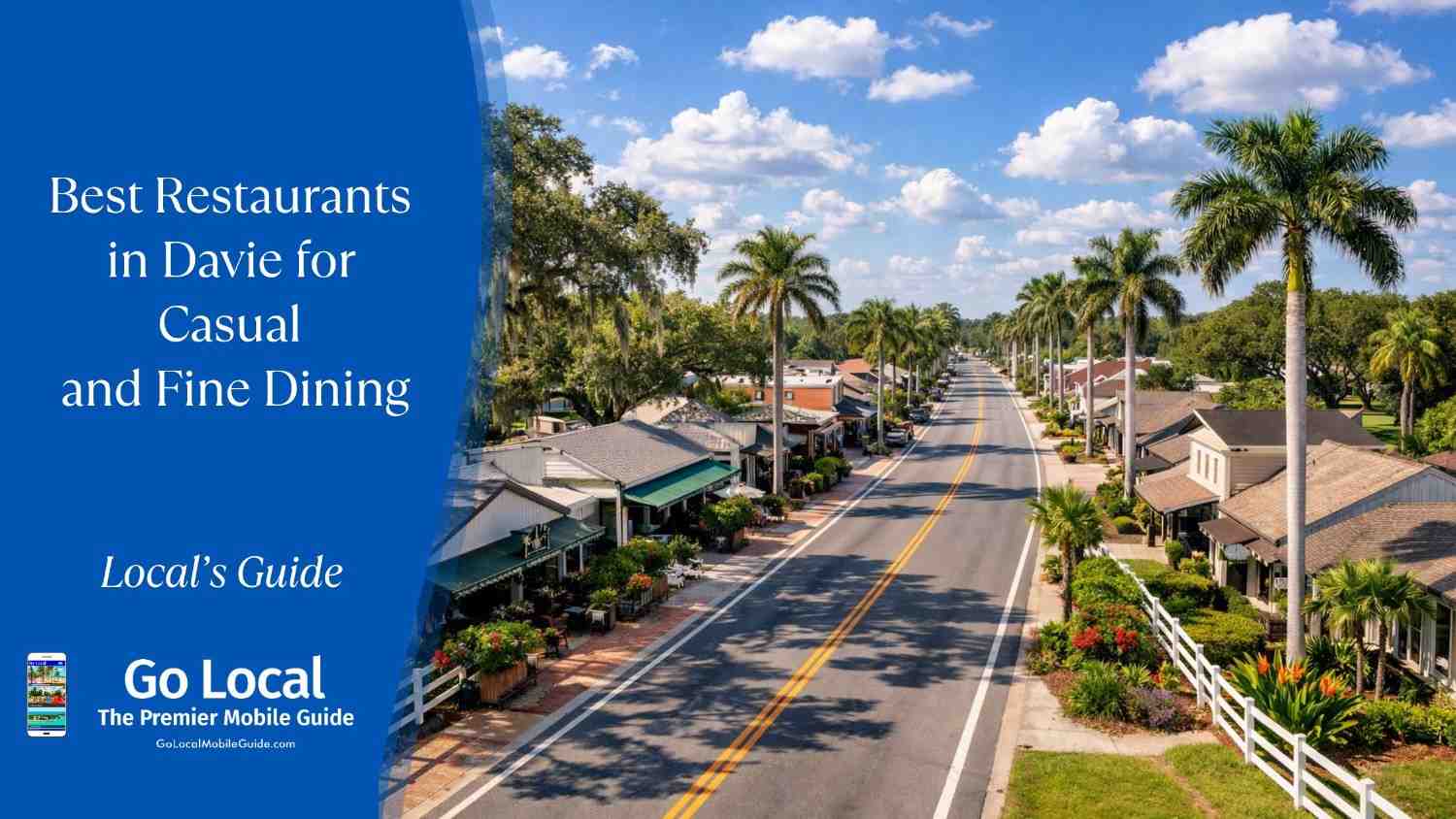 Best Restaurants in Davie for Casual and Fine Dining