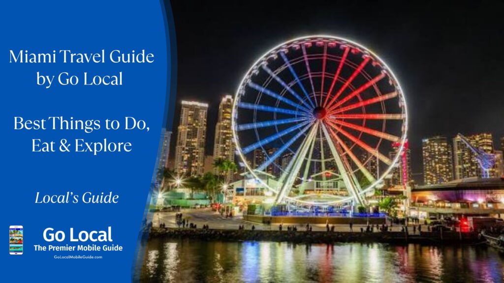 Miami Travel Guide