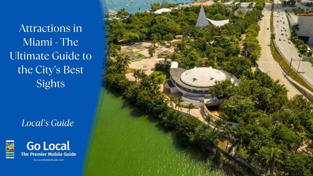 Attractions in Miami
