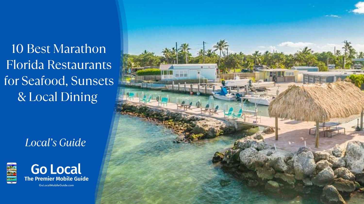 10 Best Marathon Florida Restaurants for Seafood, Sunsets & Local Dining